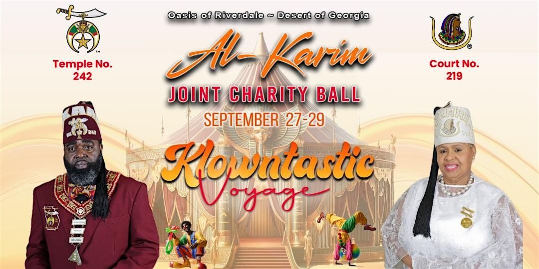 AL-KARIM CHARITY JOINT BALL "KLOWNTASTIC VOYAGE"