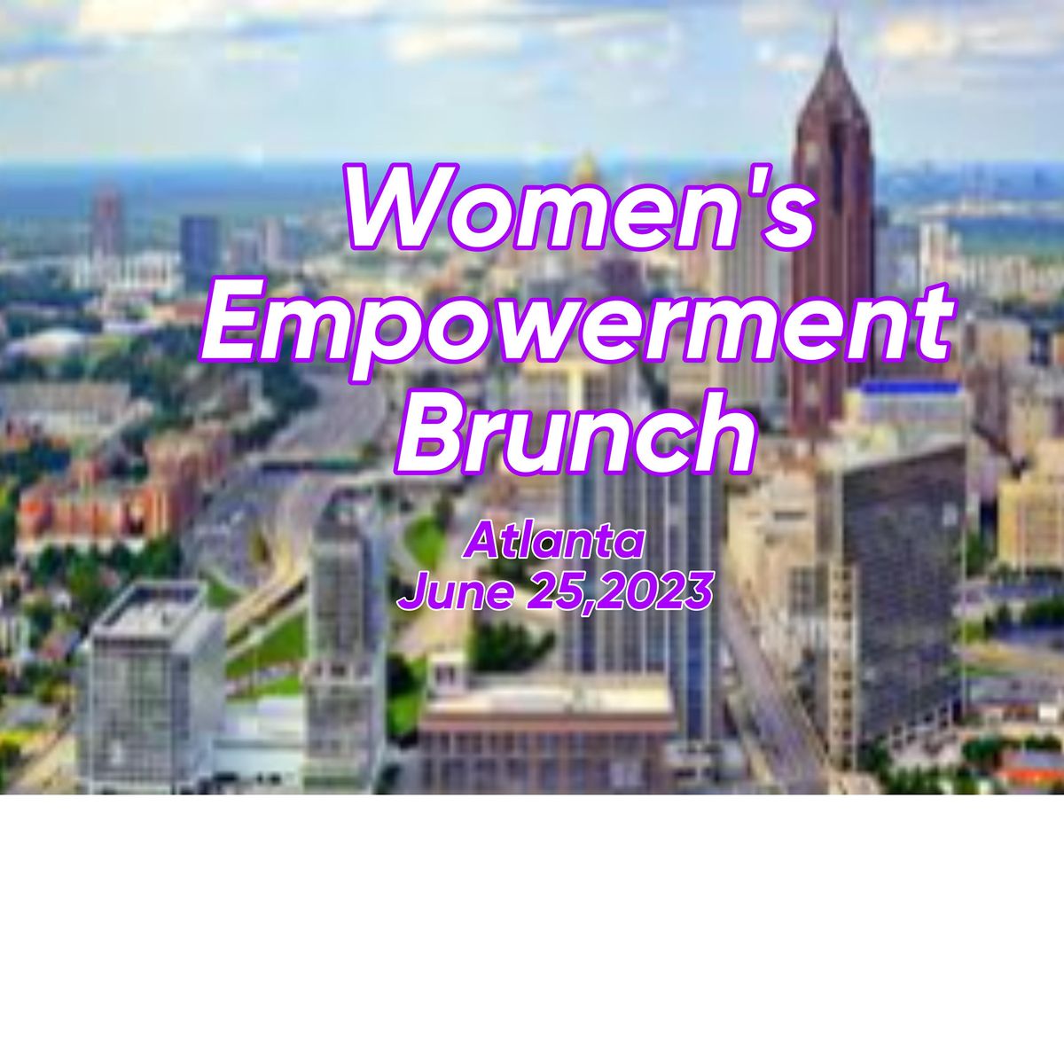 Women's Empowerment Brunch & Network Mixer