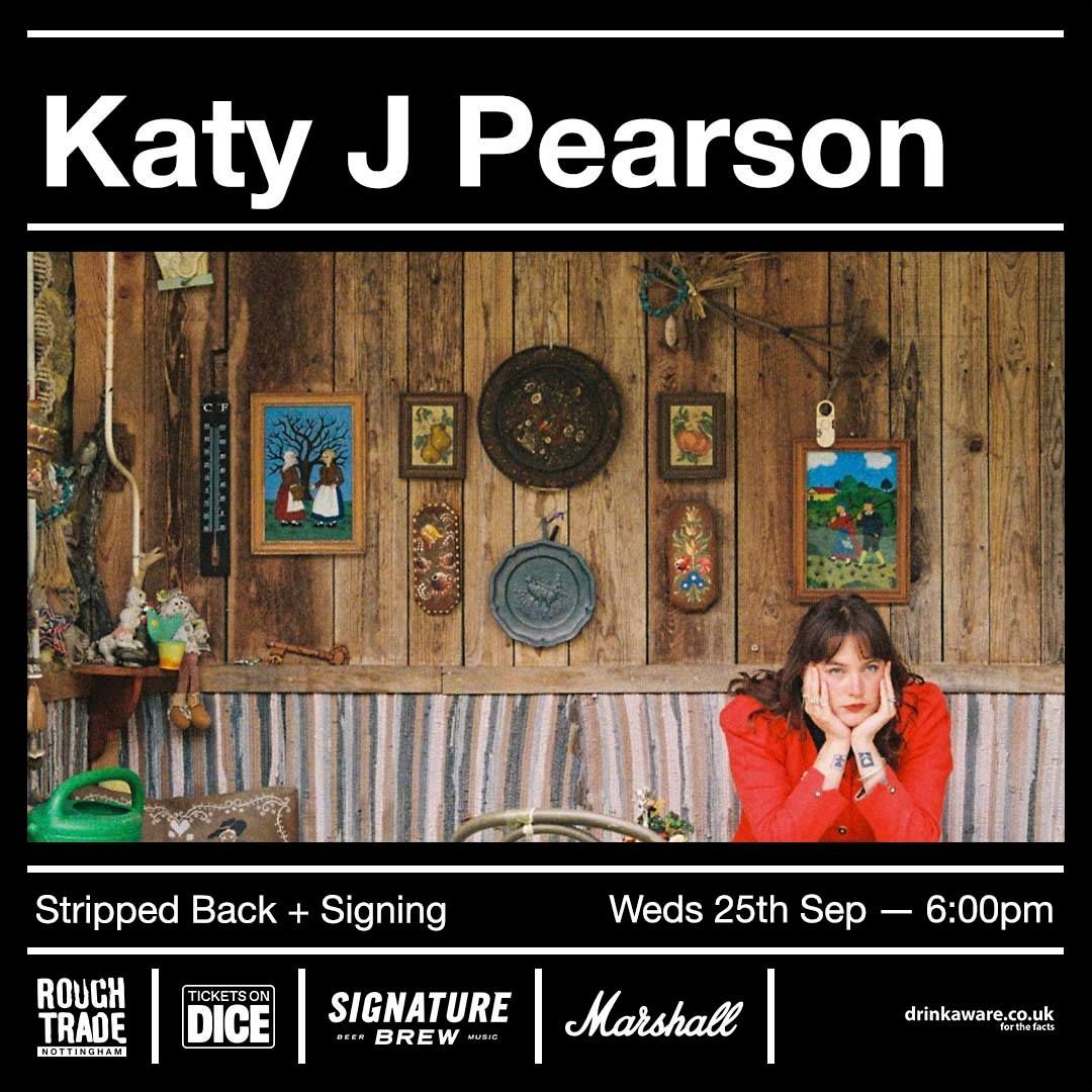 Katy J Pearson (Stripped Back+Signing)