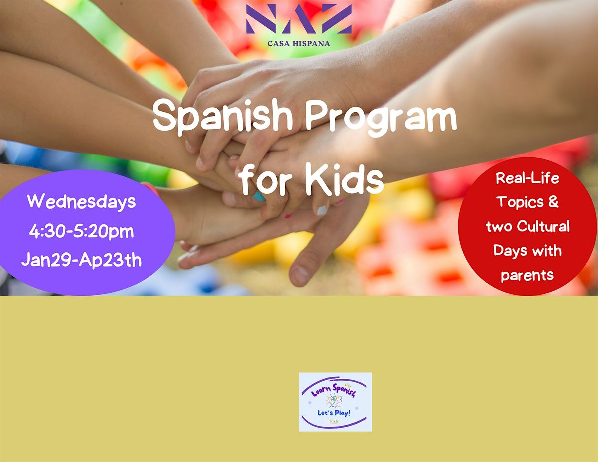 Spanish Program for children " Learn Spanish, Let's Play".