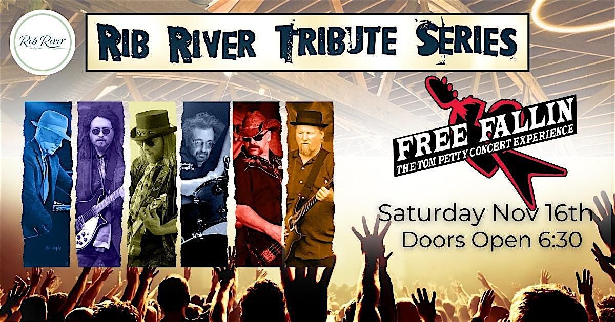 Rib River Tribute Series - Free Fallin