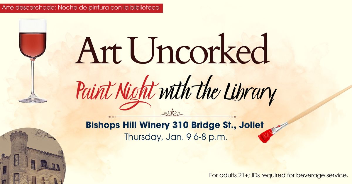 Art Uncorked: Paint Night with the Library