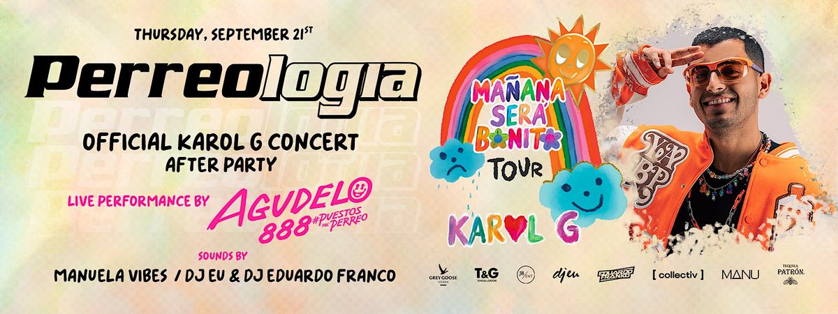 PERREOLOGIA \u2022 Official Karol G Concert After Party Feat. Agudelo888