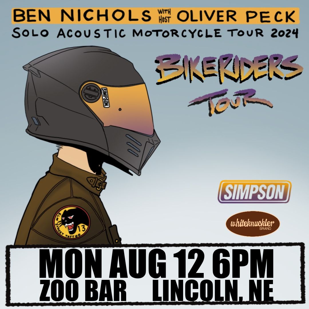 Ben Nichols w\/ host Oliver Peck Solo Acoustic Motorcycle Tour