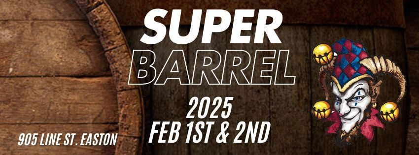 2025 Super Barrel Weekend! 