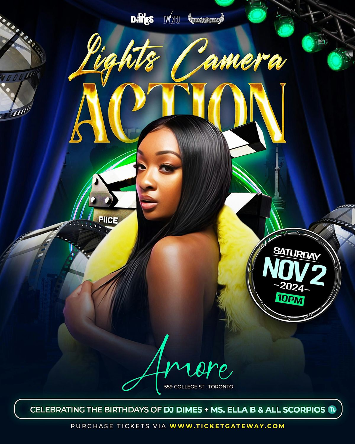 Lights , Camera , Action  |  Nov 2nd | Amore NightClub