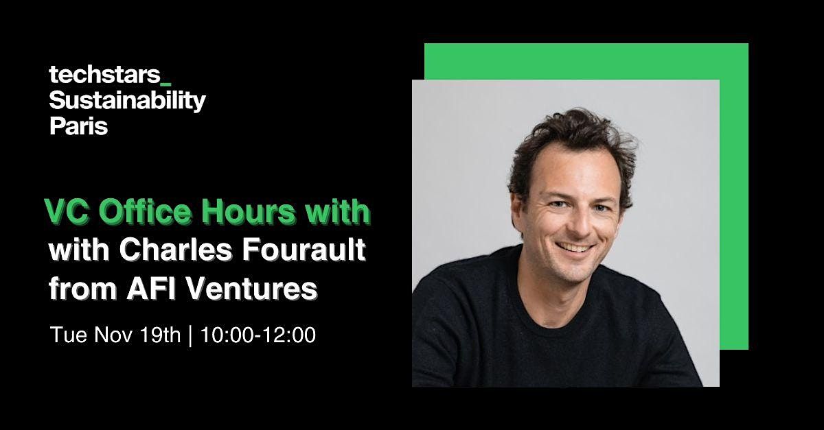 VC Office Hours w\/Charles Fourault from AFI Ventures