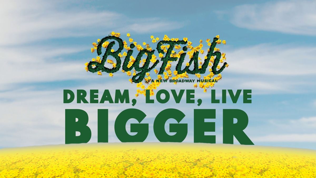 Big Fish | The Musical