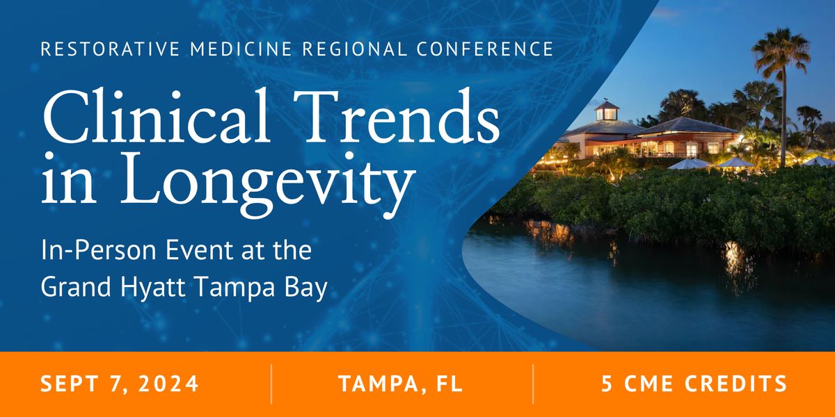 Restorative Medicine Regional Conference in Tampa