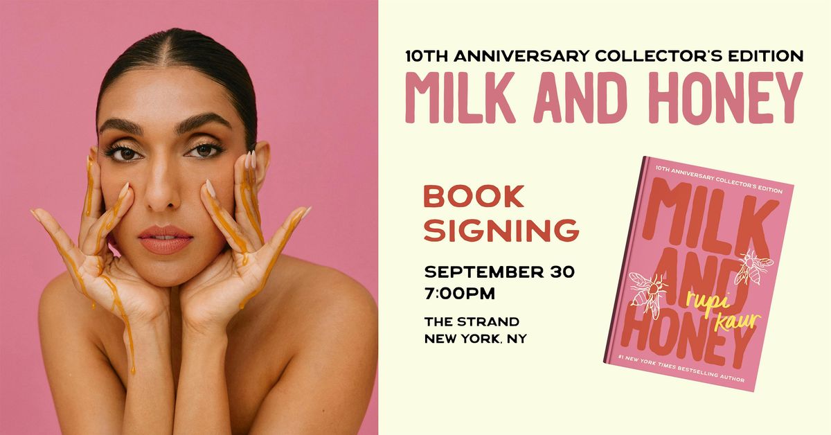 Rupi Kaur: Milk and Honey 10th Anniversary Collector's Edition Signing Line