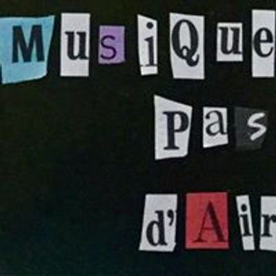 Musique pas d'air - Musique improvis\u00e9e \u00e0 Qu\u00e9bec