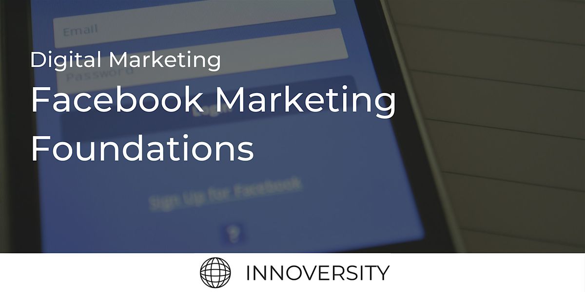 Facebook Marketing Fundamentals