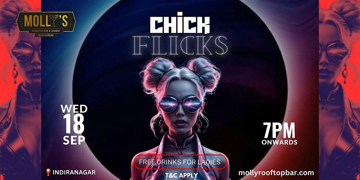 CHICK FLICKS - LADIES NIGHT