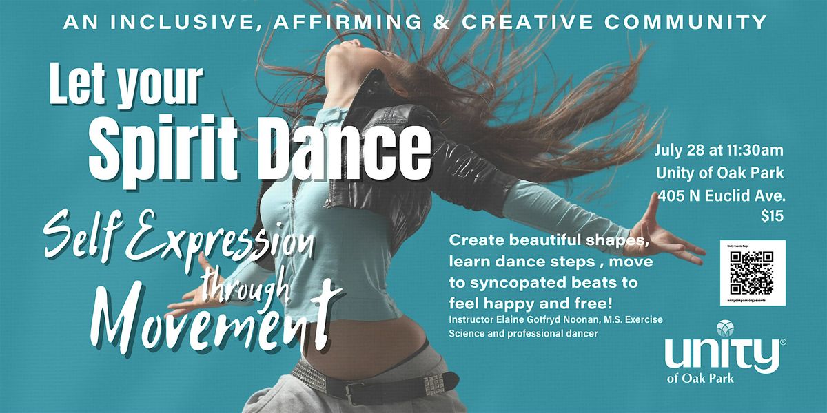 Let your Spirit Dance - Self Expression through Movement