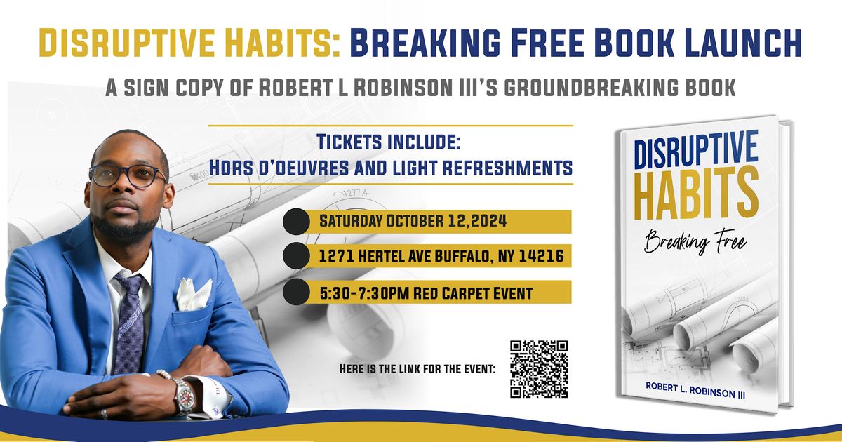 Distruptive Habits: Breaking Free Book Launch