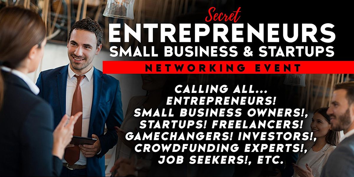 Entrepreneurs, Small Business & Startups Networking Event In NYC, NYC