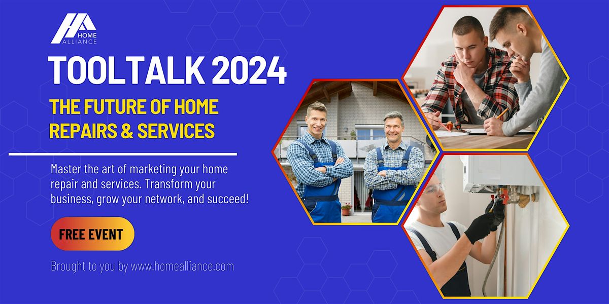 ToolTalk 2024: The Future of Home Repairs & Services