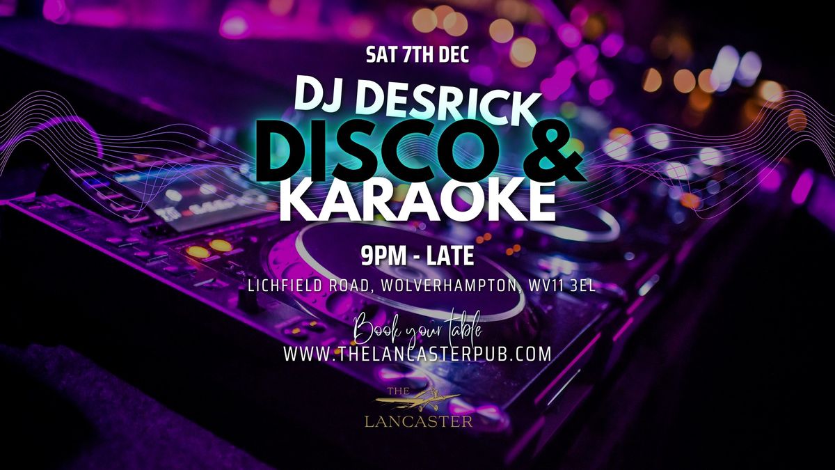 Disco & Karaoke - DJ Desrick