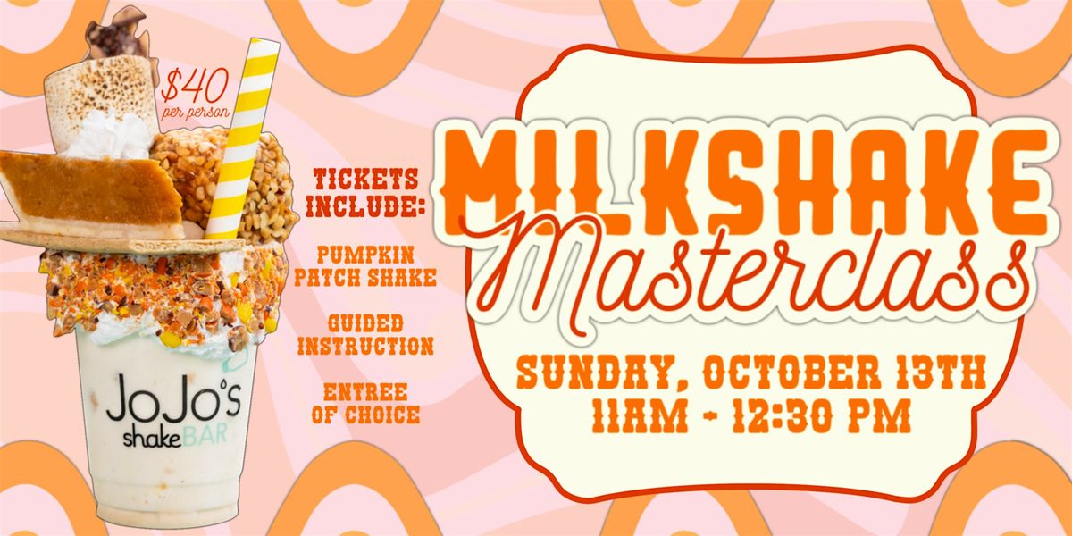 Milkshake Masterclass at JoJo's Pumpkin Patch - Naperville