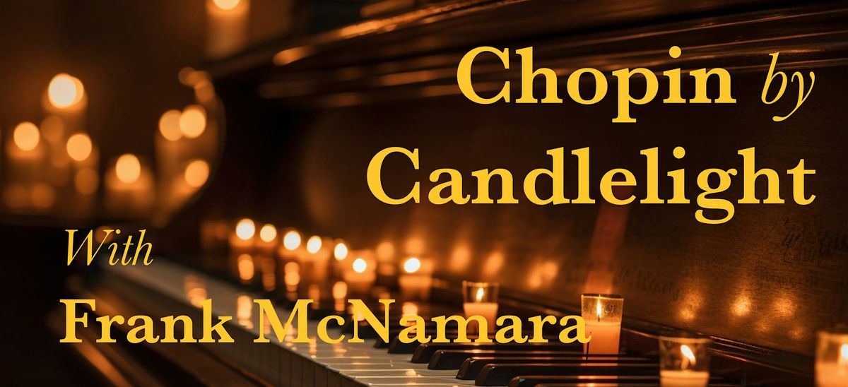 Chopin by Candlelight Donnybrook