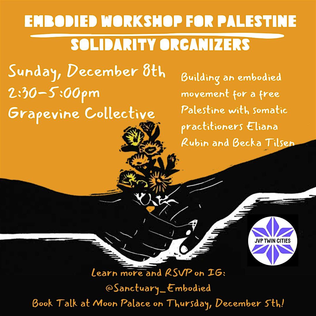 Embodied Workshop for Palestine Solidarity Organizers