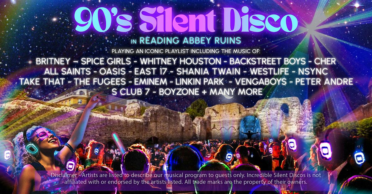 90s Silent Disco at Reading Abbey Ruins (SECOND DATE)