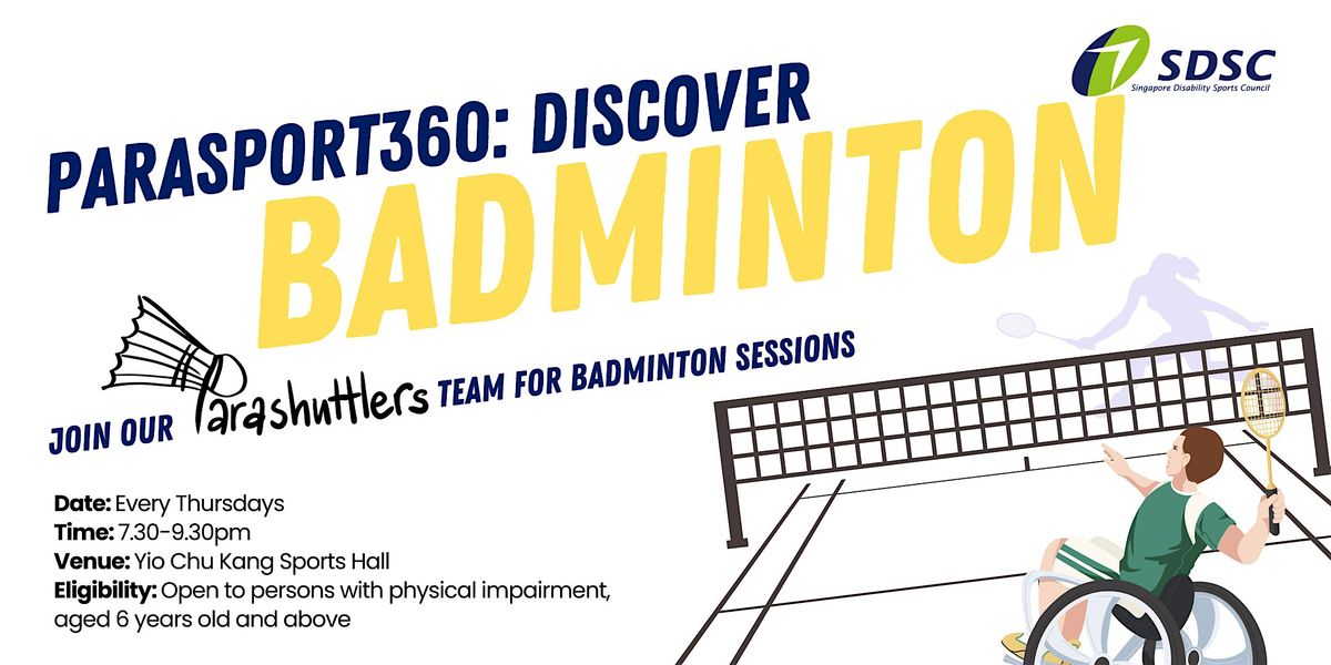 Parasport 360: Discover Badminton