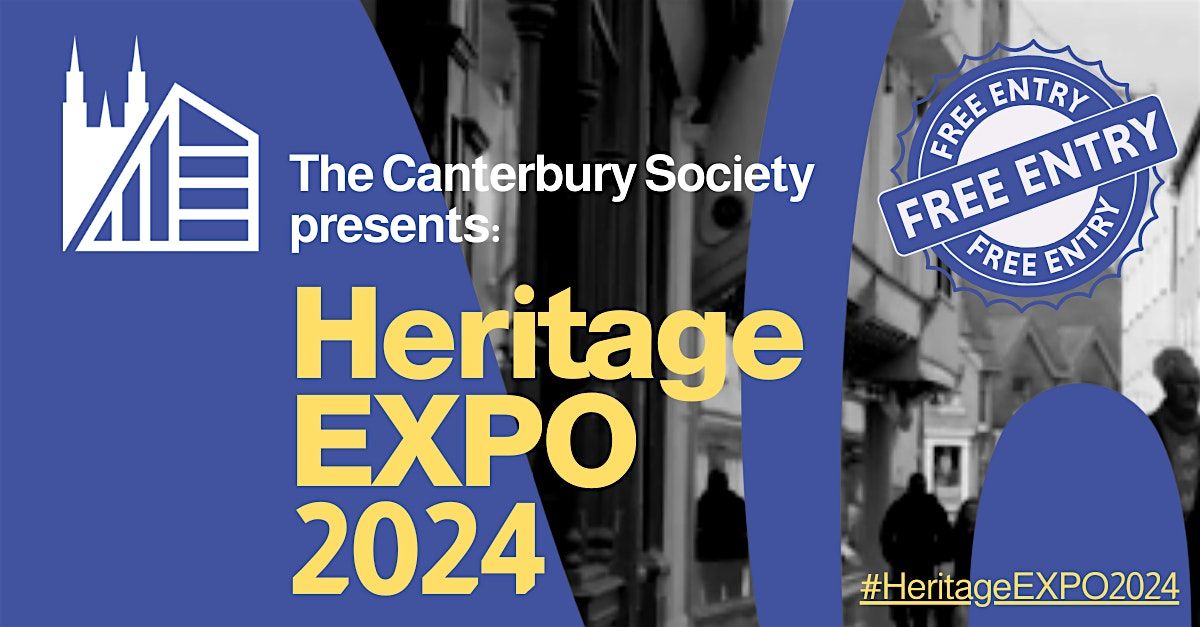 The Canterbury Society presents our Heritage Expo