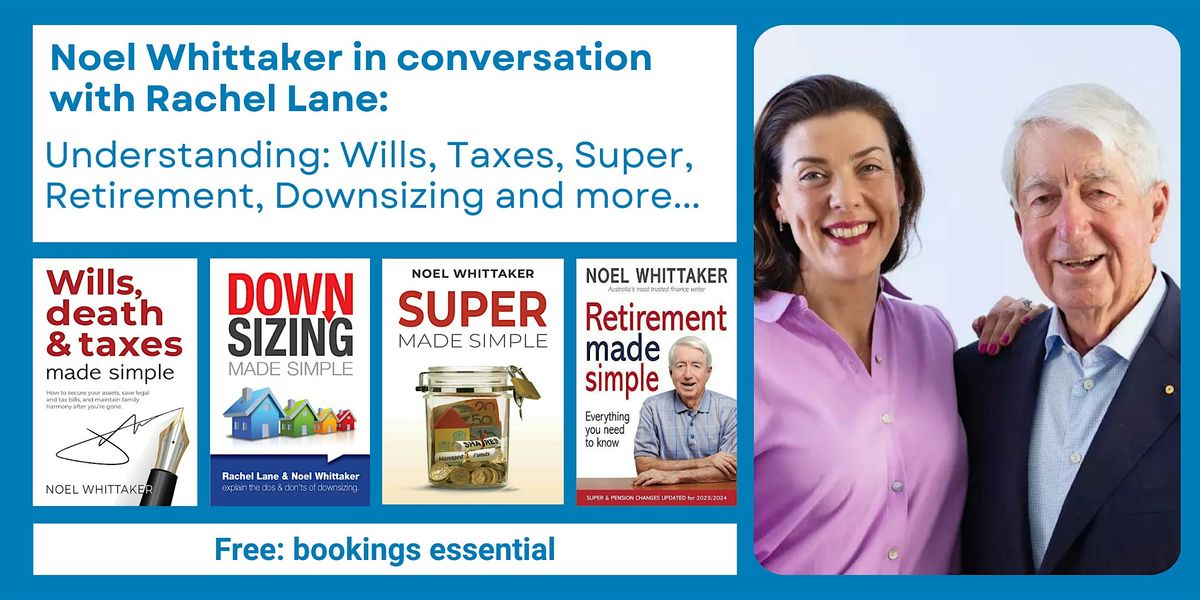 Noel Whittaker in conversation with Rachel Lane - Mornington Library