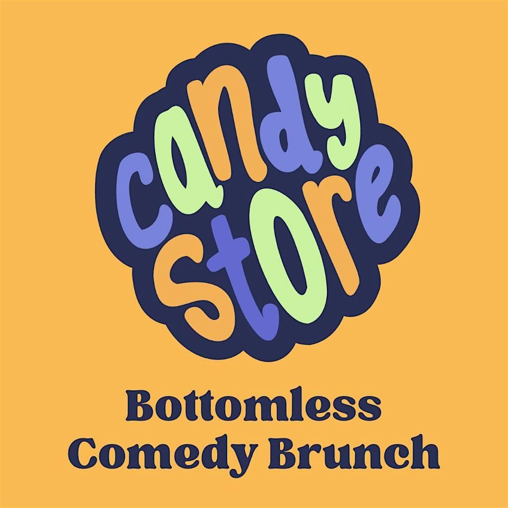 Candy Store Comedy - 4th May