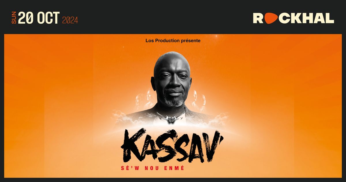 KASSAV' \u2022 Rockhal, Luxembourg 