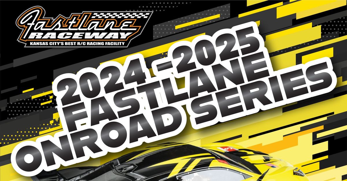 2024-2025 Fastlane Onroad Series