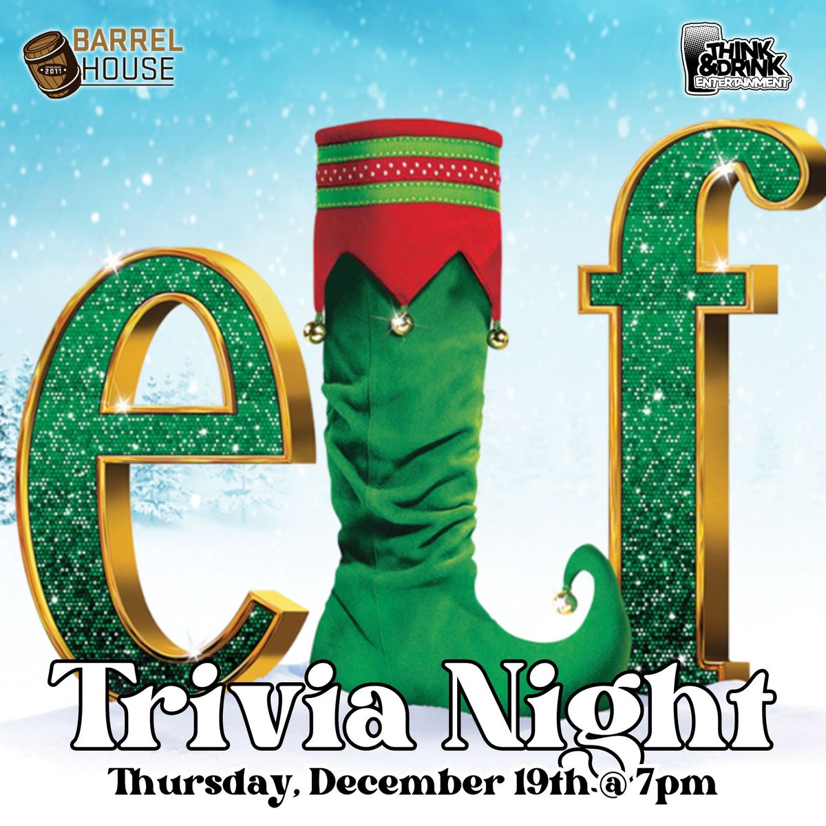 Elf Trivia Night @ Barrel House (Downtown Davenport, IA) \/ Thursday, December 19th @ 7pm