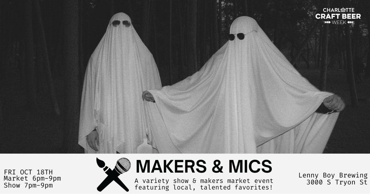 Makers & Mics