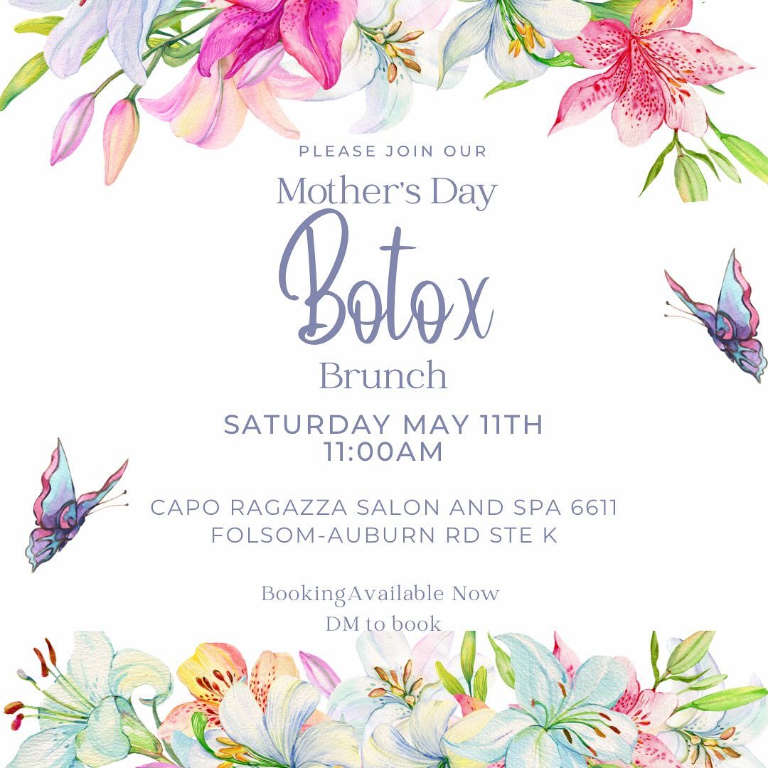Mothers Day Botox Brunch