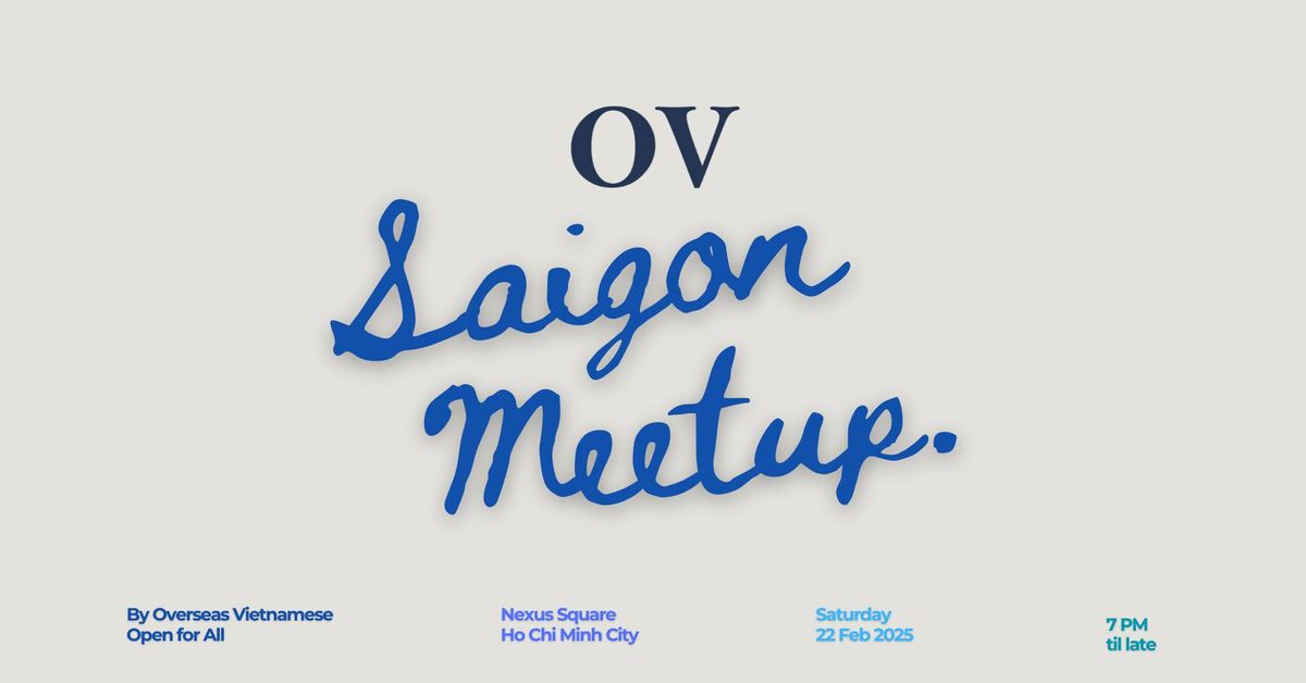 OV Saigon Meetup @ Nexus Square