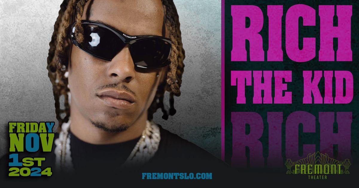 Rich The Kid LIVE at the Fremont Theater