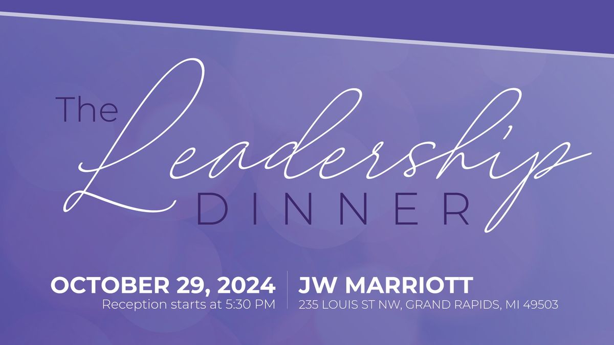 The Leadership Dinner