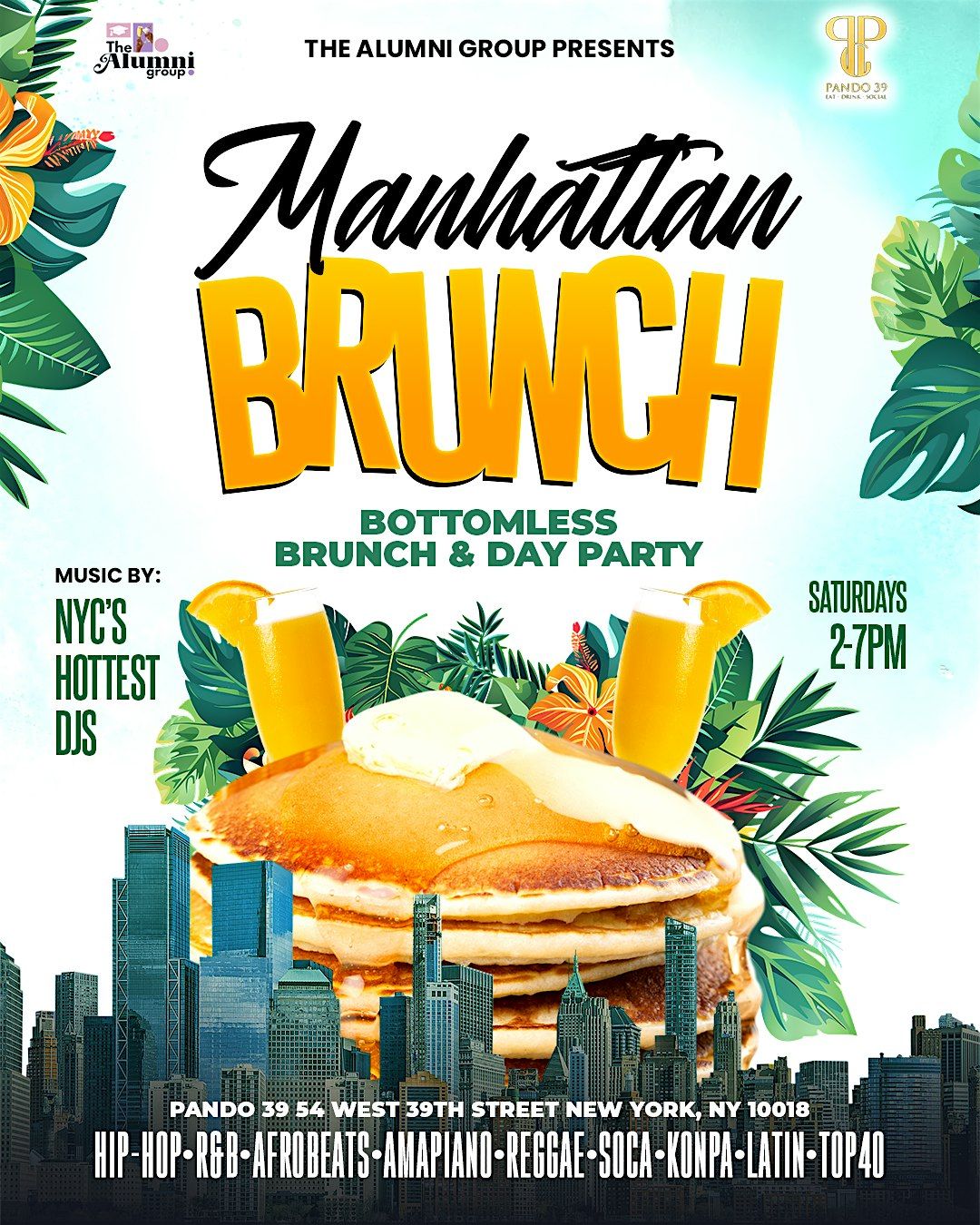 Manhattan Brunch - Bottomless Brunch & Day Party, Pando 39, New York ...