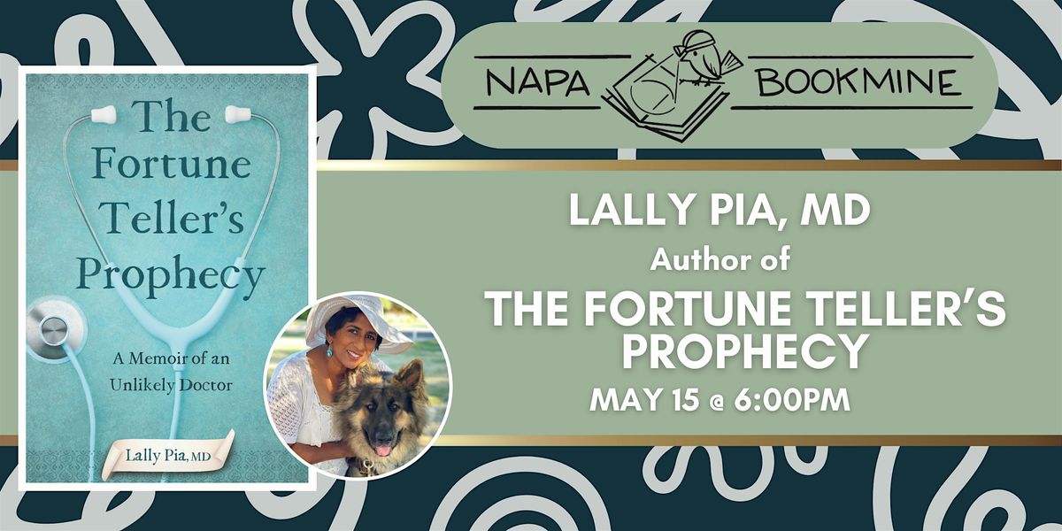 Author Event: The Fortune Teller's Prophecy by Lally Pia, MD