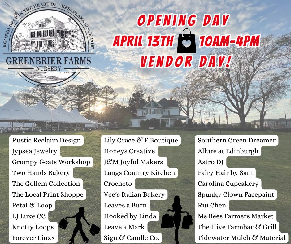 Opening Day Vendor Day at Historic Greenbrier Farms