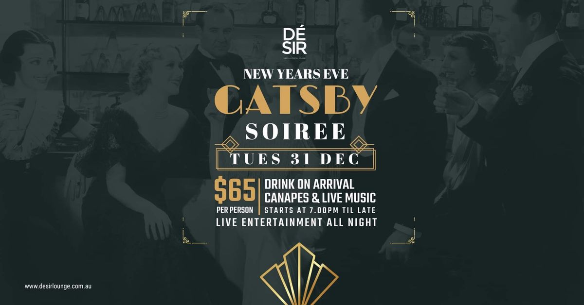 NEW YEARS EVE - GATSBY SOIR\u00c9E