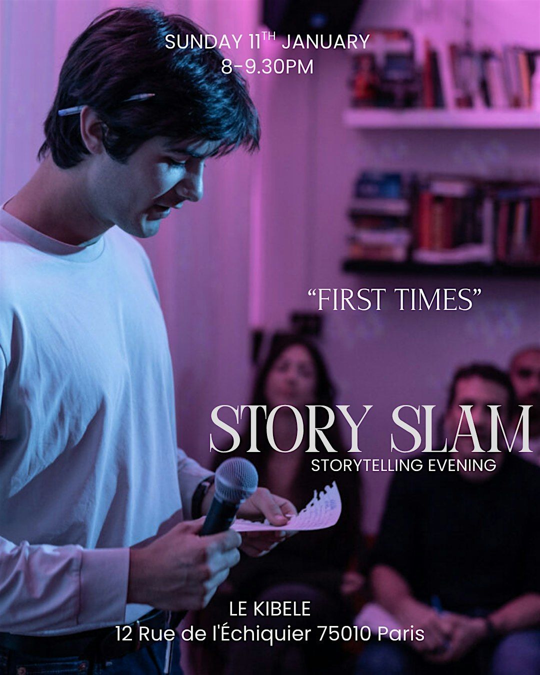 STORY SLAM - "FIRST TIMES"