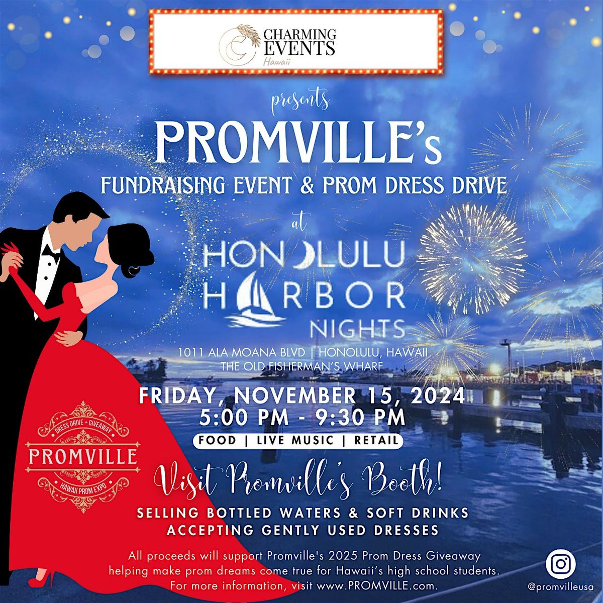 Promville Dress Drive & Fundraising Event at Honolulu Harbor Nights Market