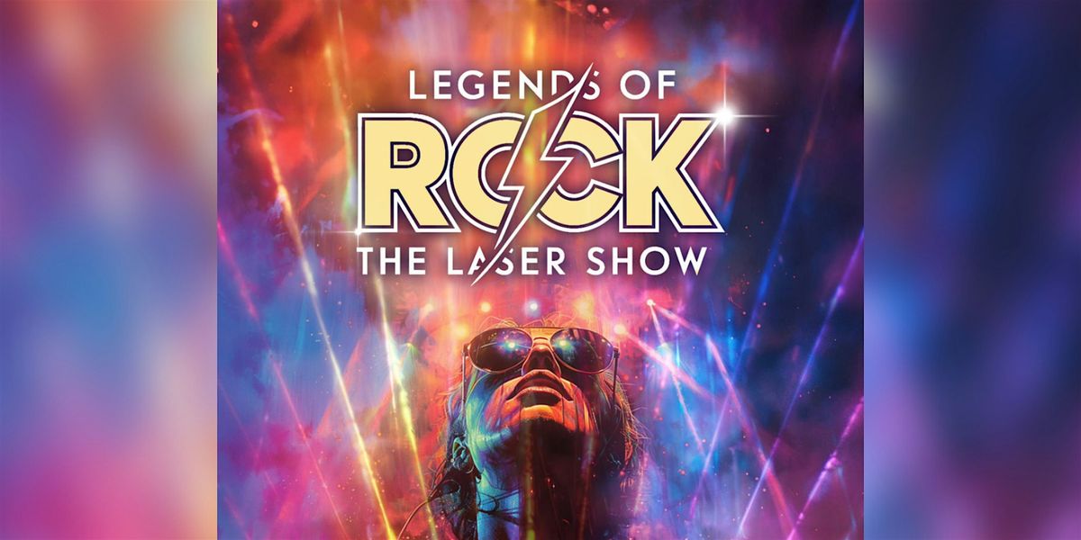 Legends Of Rock: The Laser Show