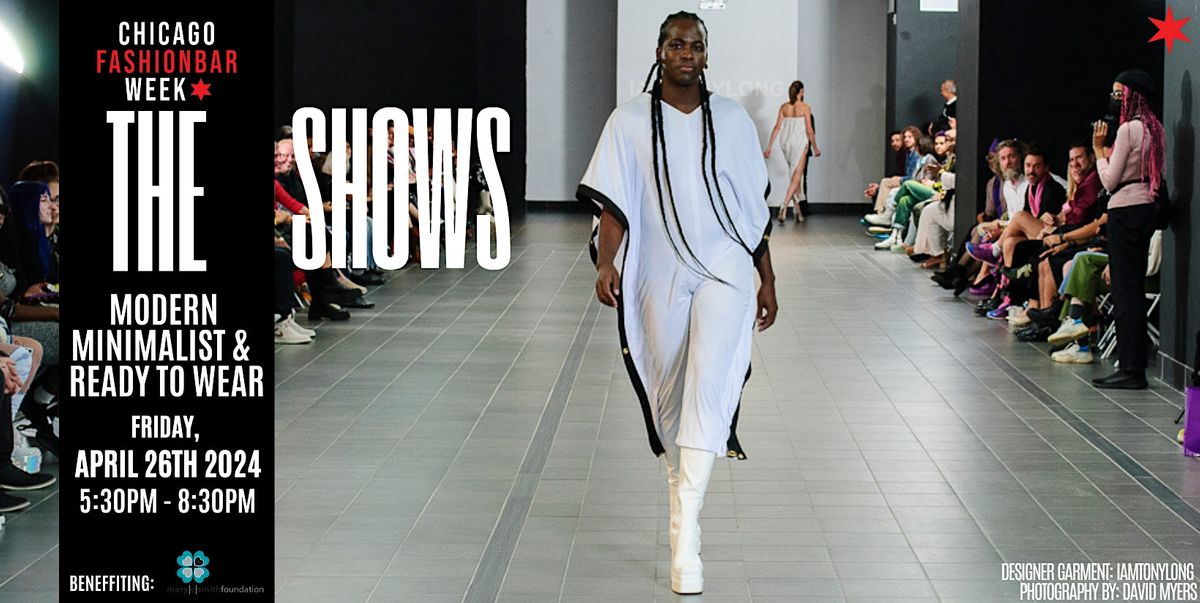 Day 6: THE SHOWS by FashionBar - Modern Minimalist & Ready to Wear Show