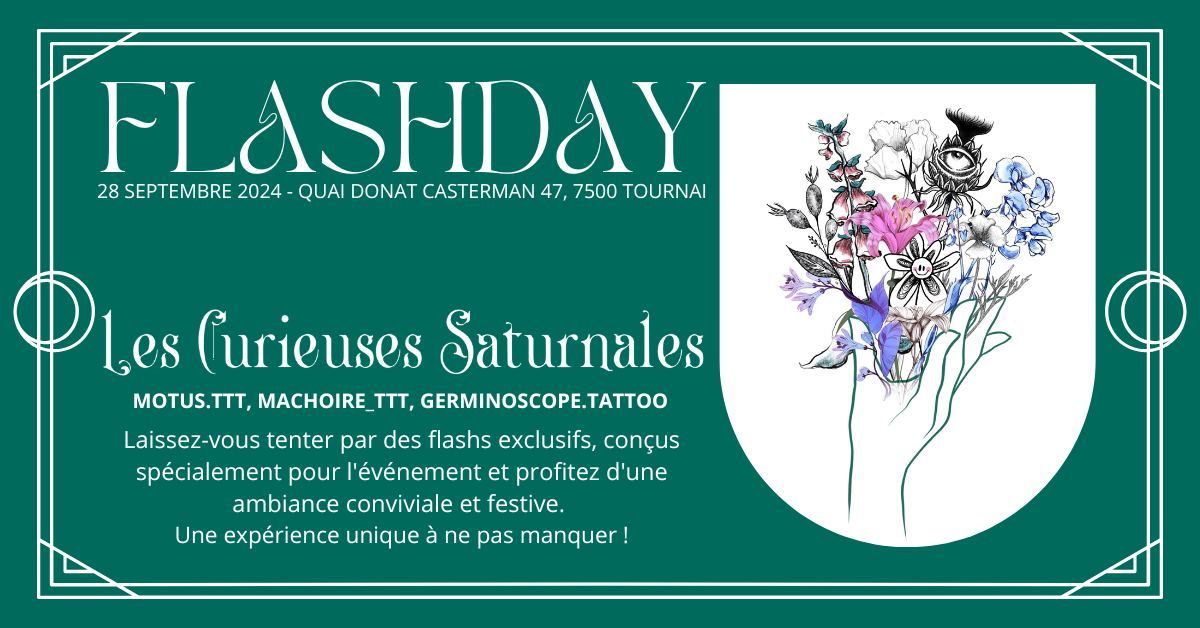 Flashday - Les Curieuses Saturnales