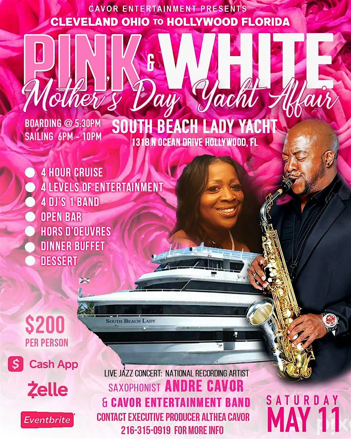 Hollywood Florida Smooth Jazz Pink & White Mother's Day 4 Hour Yacht Affair