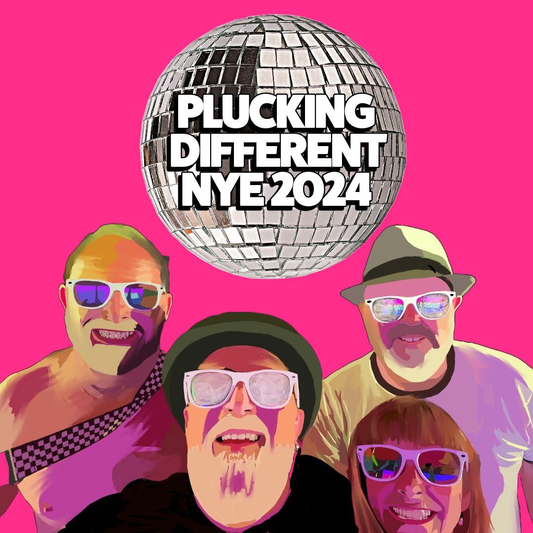 Plucking Different Live NYE 2024 \/ The Sun Inn, Coate, Swindon