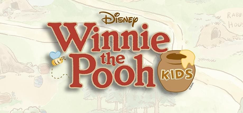 Musical Theatre Camp:  Disney's Winnie the Pooh KIDS (Grades K-5)